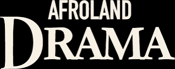 AfroLand Drama
