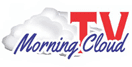Morning Cloud TV