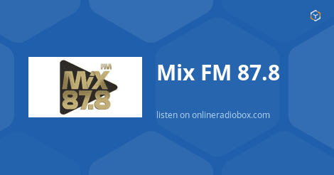 87.8 Mix FM